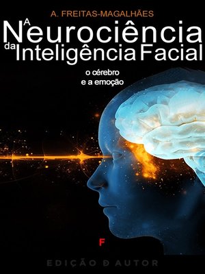 cover image of A Neurociência da Inteligência Facial
